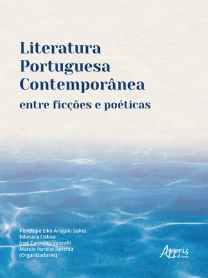 cover image of Literatura Portuguesa Contemporânea entre Ficções e Poéticas